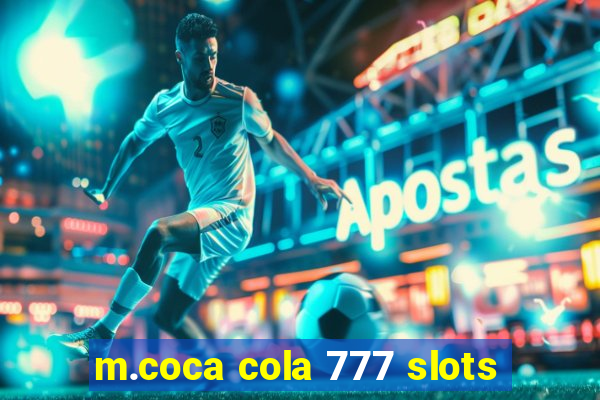 m.coca cola 777 slots